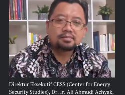 Direktur Eksekutif CESS Ungkap 9 Upaya yang Harus Ditempuh Pemerintah Demi Swasembada Energi